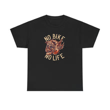 Load image into Gallery viewer, No Bike No Life Heavy Cotton Tee
