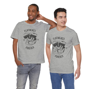 Flatheads Forever Unisex Jersey Short Sleeve Tee