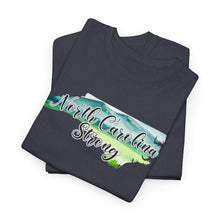Load image into Gallery viewer, NC Strong Watercolor Unisex Heavy Cotton Tee