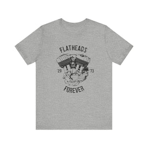 Flatheads Forever Unisex Jersey Short Sleeve Tee